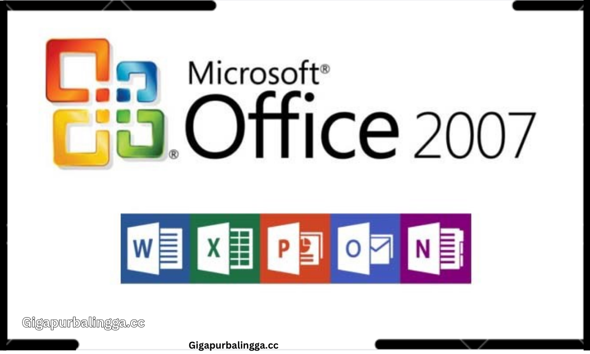 microsoft office 2007 gigapurbalingga